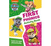 PAW Patrol First Phonics Activity Book: Get Set for School! (Paw Patrol)