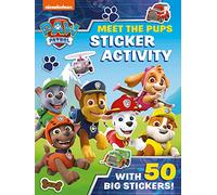 Paw Patrol: Meet the Pups Sticker Activity: A Nickelodeon Series