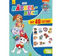 PAW Patrol Mein Rätselbuch mit 40 Tattoos: 64 Seiten Rätselspaß I 4 Tattoo-Bögen made in Germany I hautfreundlich und sicher