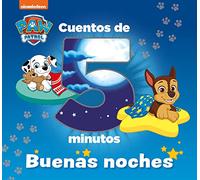 Paw Patrol | Patrulla Canina. Recopilatorio de cuentos - Cuentos de 5 minutos. Buenas noches (Nickelodeon)