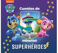 CUENTOS DE 5 MINUTOS Superheroes PAW Patrol PATRULLA CANINA