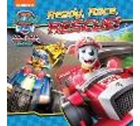 PAW Patrol Picture Book - Ready, Race, Rescue!