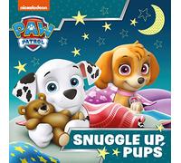 Paw Patrol Picture Book - Snuggle Up Pups (Paperback) Book
