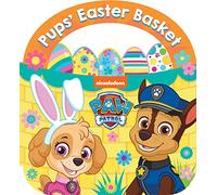 PAW Patrol Pups’ Easter Basket: A Carry-Along Board Book