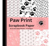 Paw Print Scrapbook Paper: Double Sided Decorative Sheets with Pink and Black Patterns for Scrapbooking, Junk Journaling, Origami and More Craft Projects