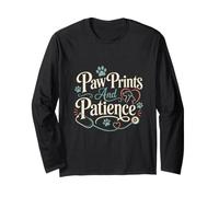 Paw Prints and Patience Vet Tech Long Sleeve T-Shirt
