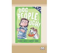 Paw Prints: Dog People, Ugh! (Dyslexia-Friendly Edition)