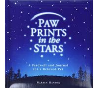 Paw Prints in the Stars: A Farewell and Journal for a Beloved Pet