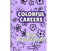 Paw Professionals: Veterinarian Coloring Book for Kids: Fun & Educational Animal Doctor Coloring Pages