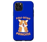 Paw-sitive Princess Cute Corgi Dog Lover Case for iPhone 11 Pro