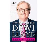 Pawb a'i Farn - Dyddiadur Dewi Llwyd