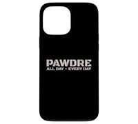PAWDRE Dog Dad - All Day, Every Day. Dog Fathers Doggo Dad Case for iPhone 13 Pro Max