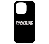 PAWDRE Dog Dad - All Day, Every Day. Dog Fathers Doggo Dad Case for iPhone 15 Pro
