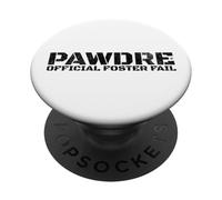 PAWDRE Official Foster Fail Rescue Dog Dad PopSockets Adhesive PopGrip