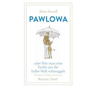 Pawlowa – How to Smuggle a Donkey Halfway Around the World – Feel-good novel