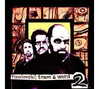 Pawlowski, Trouvé & Ward - II [VINYL]