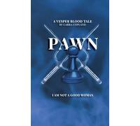 PAWN: A Vesper Blood Tale: 1