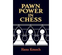 Pawn Power in Chess (Dover Chess)
