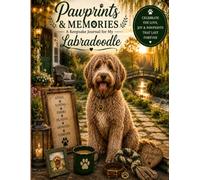 Pawprints & Memories: A Keepsake Journal for my Labradoodle