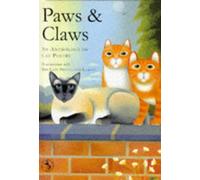 Paws and Claws: Anthology of Cat Poetry