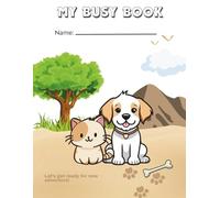 Paws and Claws Busy Book: Fun and Educational Activity Book for Kids Ages 3-6 | Includes Coloring, Tracing, Puzzles & Mazes, Animal Learning and Educational Games to Boost Early Learning Skills