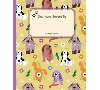Paws and Pages: Dog-Themed Composition Notebook for School Notes, Journaling, and Ideas