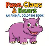 Paws, Claws & Roars: An Animal Coloring Book