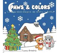 Paws & Colors: La Navidad Mágica de Mishu y Binky