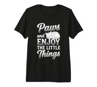 Paws & Enjoy The Little Things - Fun Saying Kitten Owner Cat Premium T-Shirt