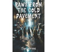 PAWS FROM THE COLD PAVEMENT