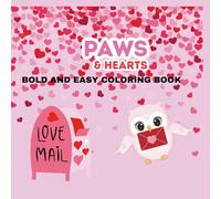 Paws & Hearts: A Valentine’s Day Coloring Book Adventure