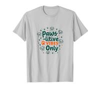 Paws-itive Vibes Only Dog Lover T-Shirt, Men, Silver, S