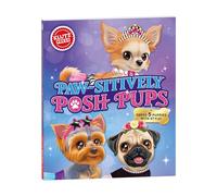 Paws-itively Posh Pups (Klutz)