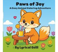 Paws of Joy: A Cozy Animal Coloring Adventure