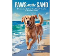Paws on the Sand: Discovering the Best Dog-Friendly Beaches in the Outer Banks