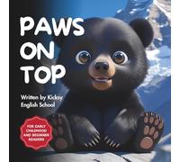 Paws on Top (Kicksy’s Animal Tales)