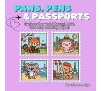 Paws, Pens, and Passports: A Bold Line Kawaii Coloring Book: Simple and Easy Around the World Adventures for Adults and Kids - 31 Cute Animals and Global Greetings (8.5 x 8.5 Square Edition)