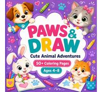 Paws & Play: Cute Animal Adventures Coloring Book