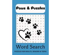 Paws & Puzzles Word Search Book: Word Searches With Easy to Read Print About Dogs, Dog Breeds, and Dog Accessories | 6x9 inches, 110 pages | 50+ ... Gift for Vacations, Holidays, and Free Times