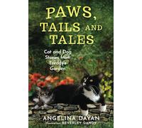 Paws, Tails and Tales: Cat and Dog Stories from Freddy's Garden