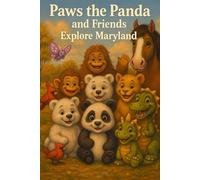 Paws the Panda and Friends: Explore Maryland: 21