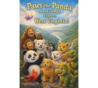Paws the Panda and Friends: Explore West Virginia: 49