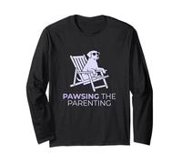 Pawsing The Parenting Holiday Cruise Parents Vacation Trip Long Sleeve T-Shirt