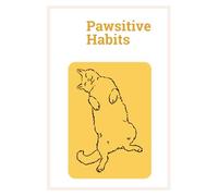 Pawsitive Habits: A 53-W uided Journal with Unique Cat Illustrations, Inspirational Quotes, and Daily Activity Tracker for Mindfulness, Health, and Success