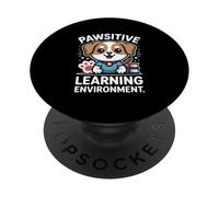 Pawsitive Learning Environment Dog Theme PopSockets Adhesive PopGrip