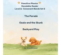 Pawsitive Phonics Decodable Reader Consonant Blends: Books 4-6 (Pawsitive Phonics Decodable Reader: Level 2 Consonant Blends)