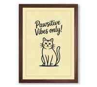 Pawsitive Vibes Only Typography Framed Wall Art Print A3 (42×29.7cm) Walnut, Wall Decor for Living Room, Bedroom, Office & Home, Ready to Hang, Art Gift