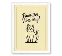 Pawsitive Vibes Only Typography Framed Wall Art Print A4 (29.7×21cm) White, Wall Decor for Living Room, Bedroom, Office & Home, Ready to Hang, Art Gift