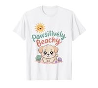 Pawsitively Beachy Summer Sunshine Cute Kawaii Dog Beach T-Shirt