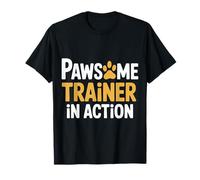 Pawsome Trainer in Action - T-Shirt